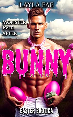 Bunny (Monster Ever After #8)