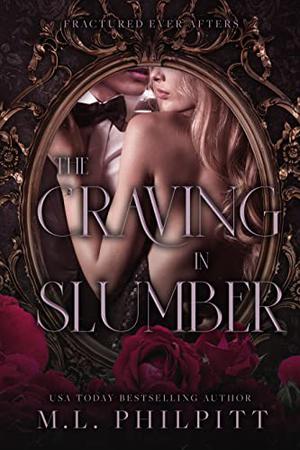The Craving in Slumber (Fractured Ever Afters #2)