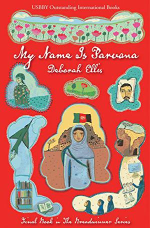 My Name Is Parvana by Deborah Ellis