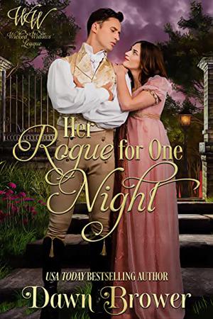 Her Rogue for One Night by Dawn Brower