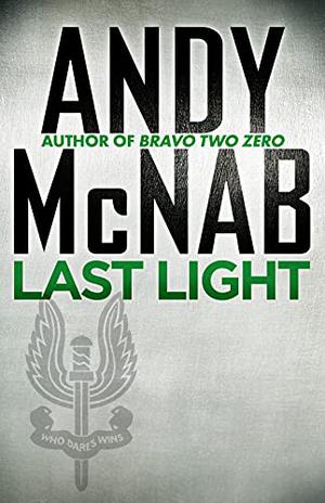 Last Light by Andy McNab