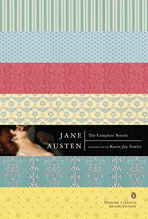 Jane Austen: The Complete Novels by Jane Austen