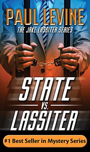 State vs. Lassiter by Paul Levine, Luke Daniels