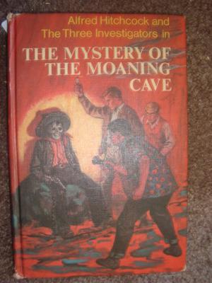The Mystery of the Moaning Cave (Alfred Hitchcock and The Three Investigators #10)