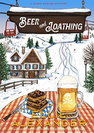 Beer and Loathing (Sloan Krause #6)