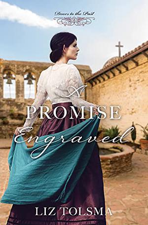 A Promise Engraved (Doors to the Past #8)