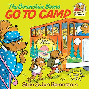 The Berenstain Bears Go to Camp (The Berenstain Bears #1)