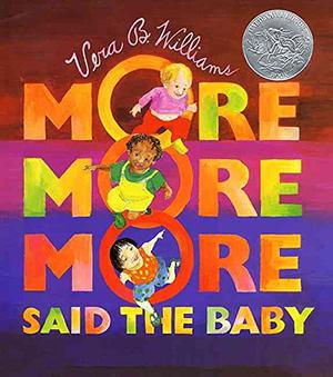 More more more by Vera B. Williams