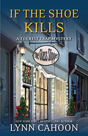 If the Shoe Kills (A Tourist Trap Mystery #3)