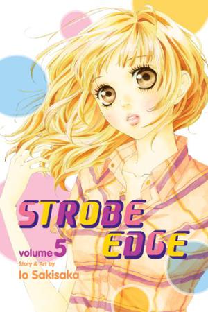 Strobe Edge, Vol. 5 (Strobe Edge #5)