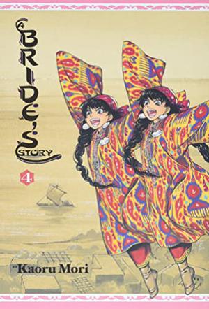 A Bride's Story, Vol. 4 by Kaoru Mori