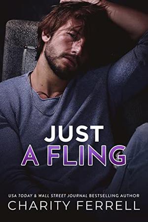Just a Fling by Charity Ferrell