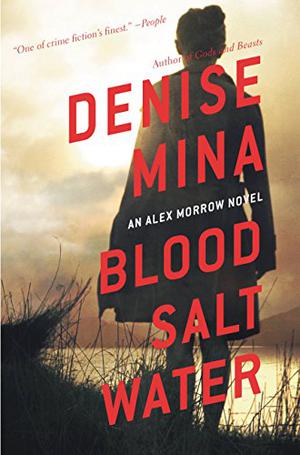 Blood Salt Water by Denise Mina