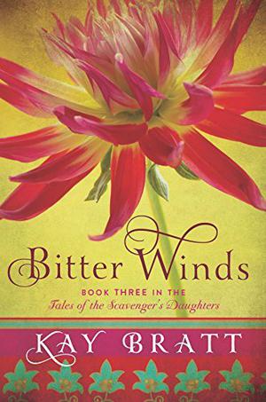 Bitter Winds by Kay Bratt