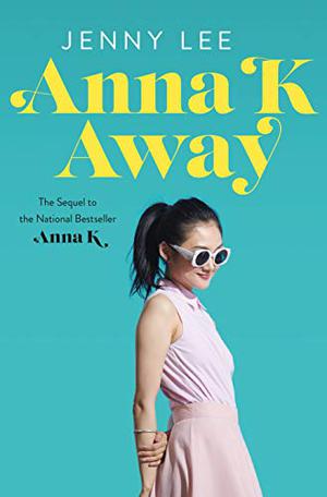 Anna K: Away by Jenny Lee