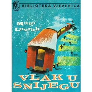 Vlak u snijegu by Mato Lovrak