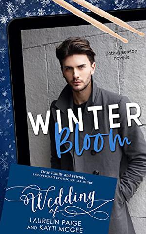Winter Bloom (Dating Season #4)
