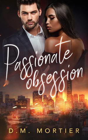 Passionate Obsession (Obsession #3)
