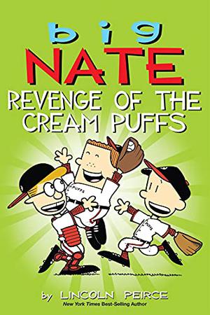 Revenge of the Cream Puffs (Big Nate Graphic Novels #16)