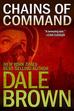 Chains of Command by Dale Brown