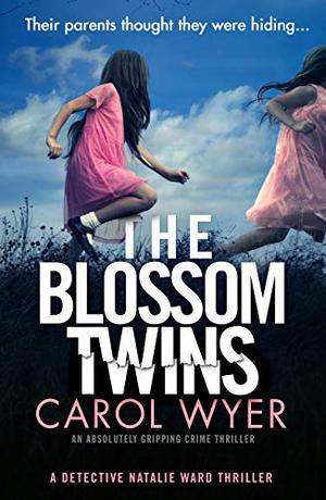The Blossom Twins (Detective Natalie Ward #5)