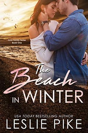 The Beach In Winter (Lyon Family #1)