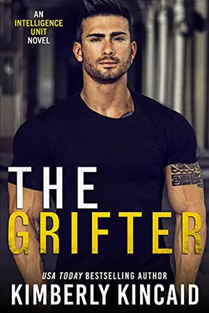 The Grifter (The Intelligence Unit #3)
