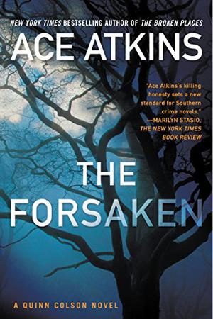 The Forsaken (Quinn Colson #4)