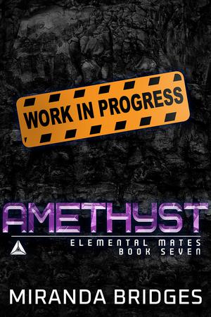 Amethyst by Miranda Bridges