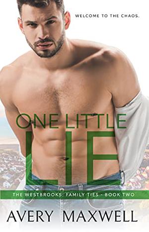 One Little Lie (Westbrooks: Family Ties #2)