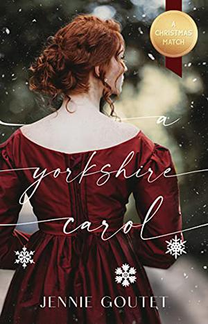 A Yorkshire Carol (A Christmas Match #3)