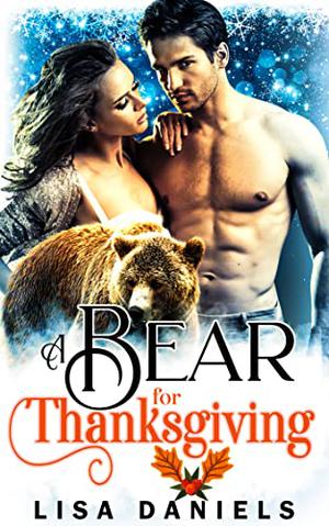 A Bear for Thanksgiving (Holiday Shifters #1)