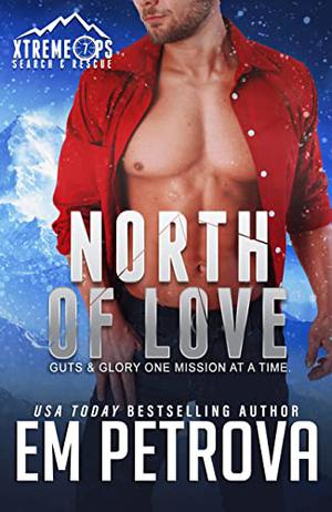 North of Love by Em Petrova