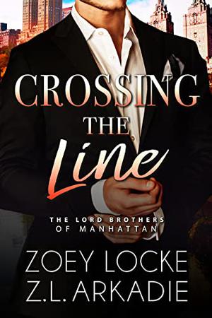 Crossing the Line (The Lords of Manhattan #1)