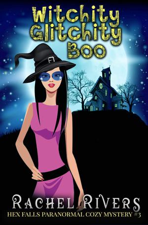 Witchity Glitchity Boo by Rachel Rivers, Ruby Rivers