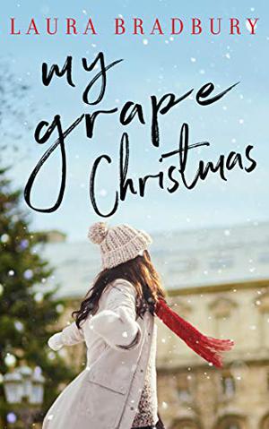 My Grape Christmas (The Grape Series #3)