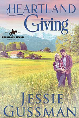 Heartland Giving by Jessie Gussman