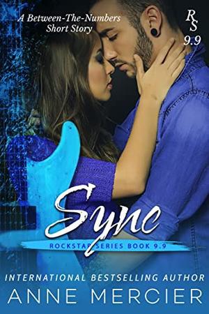 Sync  : A Rockstar Romance by Anne Mercier