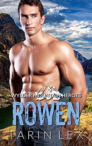 Rowen (Wylder Mountain Heroes #11)