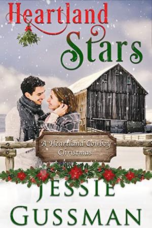 Heartland Stars by Jessie Gussman