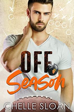 Off Season: A second chance, football romance (Nashville Fury #3)