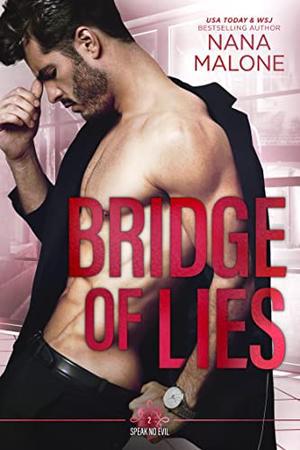 Bridge of Lies (Speak No Evil Trilogy #2)
