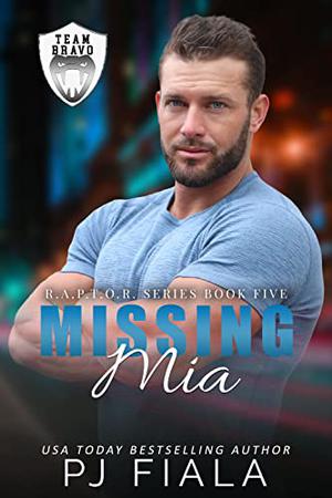 Missing Mia (RAPTOR #5)