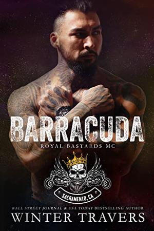 Barracuda (Royal Bastards MC: Sacramento, CA #5)