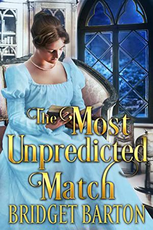 The Most Unpredicted Match by Bridget Barton