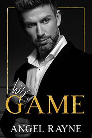 His Game (His Obsession #1)
