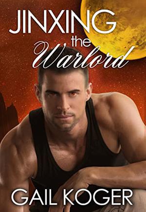 Jinxing the Warlord (Coletti Warlords #14)