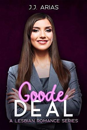 Goode Deal (Goode Girl #4)