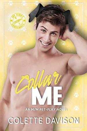 Collar Me by Colette Davison