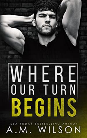 Where Our Turn Begins (Arrow Creek #4)